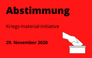 Zeichnung von einer Hand, die einen Zettel in eine Box steckt. Dar&uuml;ber steht: Abstimmung. Neben der Grafik steht: Kriegs&middot;material&middot;initiative und das Datum 29. November 2020.