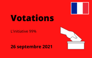 Dessin d'une main mettant un papier dans une bo&icirc;te. Au-dessus, il est &eacute;crit : Votations. &Agrave; c&ocirc;t&eacute; du graphique, on peut lire : "Initiative &agrave; 99 %" et la date du 26 septembre 2021.